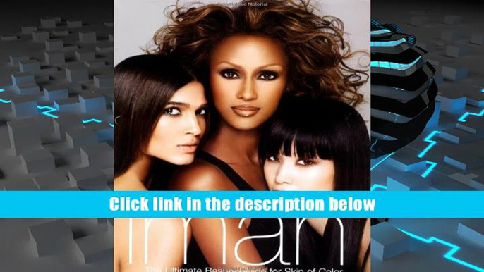 Ebook The Beauty of Color: The Ultimate Beauty Guide for Skin of Color Iman [DOWNLOAD] PDF