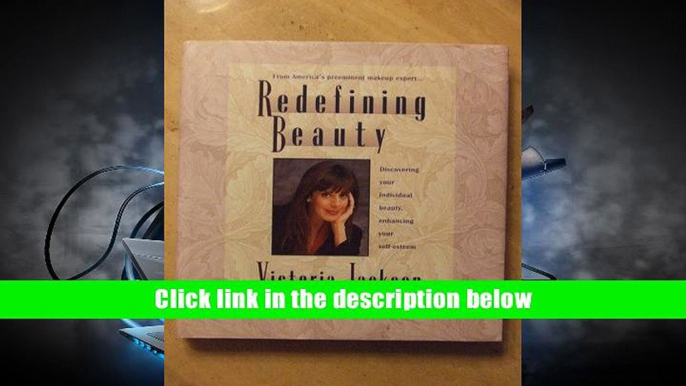 Audiobook Redefining Beauty: Discovering Your Individual Beauty, Enhancing Your Self-Esteem