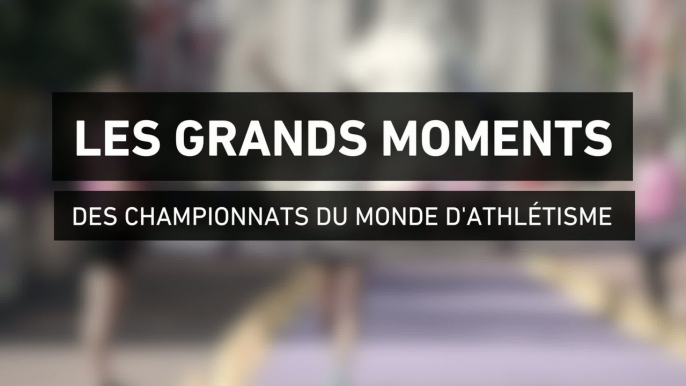 Athlé - ChM : Les plus grands moments des Championnats du Monde