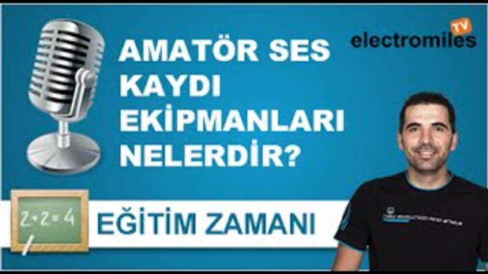 Amatör ses kaydı nasıl yapılır? Ekipmanları nelerdir?