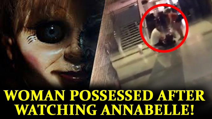 Woman gets possessed after watching Annabelle, caught on camera | Oneindia News