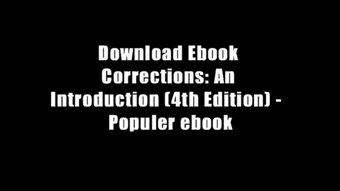 Download Ebook Corrections: An Introduction (4th Edition) -  Populer ebook