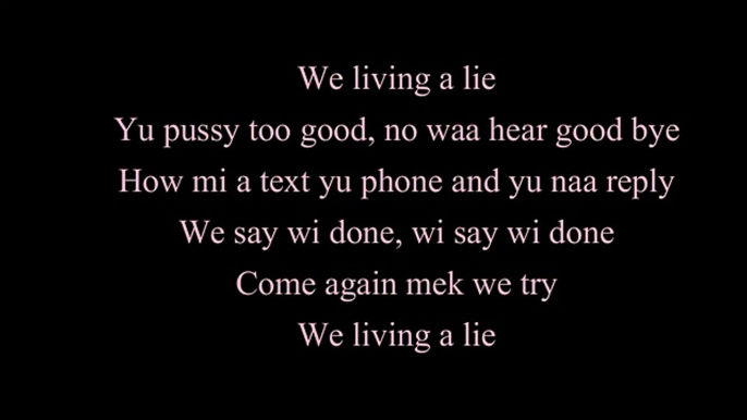 Living a Lie - Masicka (Lyrics)