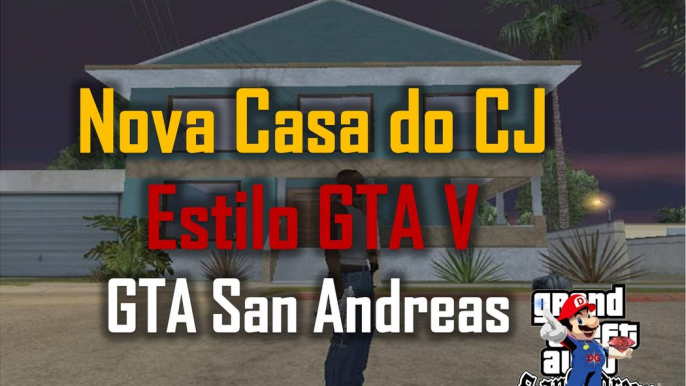 Nova Casa do CJ Estilo GTA V   Mod GTA San Andreas