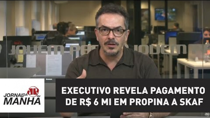 Executivo preso pela Lava Jato revela pagamento de R$ 6 mi em propina a Skaf | Jornal da Manhã