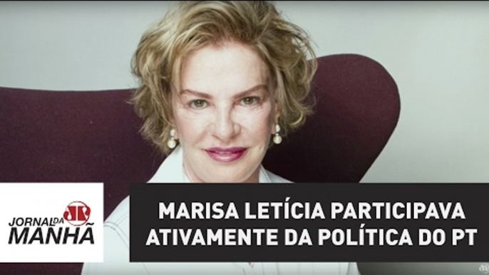 Avessa a entrevistas, Marisa Letícia participava ativamente da política do PT | Jornal da Manhã