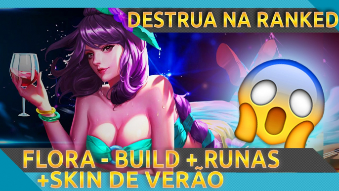 Lotus (Flora) - Build e Runas + DICAS -  Heroes Evolved Mobile