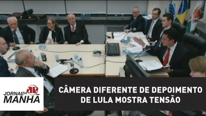 Filmagem em câmera diferente de depoimento de Lula mostra tensão | Jornal da Manhã