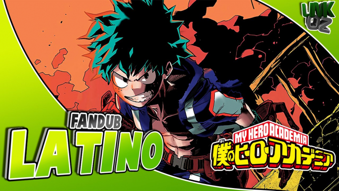 Boku no Hero Academia | Midoriya Vs Todoroki | Fandub Latino