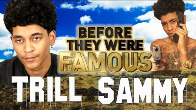 TRILL SAMMY - Before They Were Famous - Uber Everywhere
