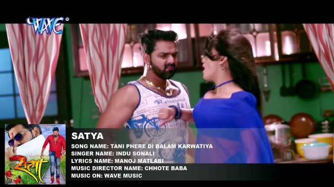 सुपरहिट गाना 2017 - Pawan Singh - Superhit Film (SATYA) - Bhojpuri Hot Son [Full HD,1920x1080]