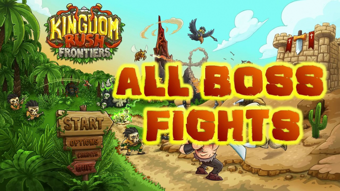 Kingdom Rush Frontiers - All BOSS Fights