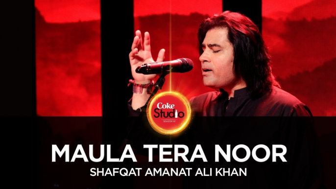 Maula Tera Noor - Shafqat Amanat Ali Khan, Coke Studio Season 10, Season Finale - ASKardar