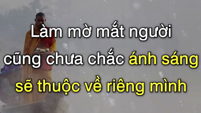 Cuộc sống, rất nhiều việc không phải cứ theo ý... - Những Câu Nói Hay