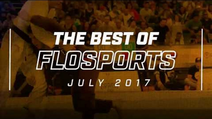 Top 5 FloSports Moments | July 2017