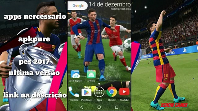 COMO BAIXAR E INSTALAR PES 2017 MOBILE OFICIAL CORRETAMENTE NO ANDROID MELHOR VIDEO 2017 ATUALIZADO