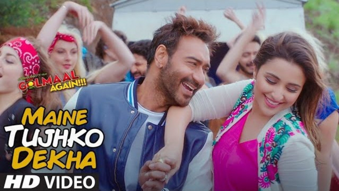 Maine Tujhko Dekha Full HD Video Song Golmaal Again - Ajay Devgn - Parineeti - Arshad - Tusshar - Shreyas - Tabu