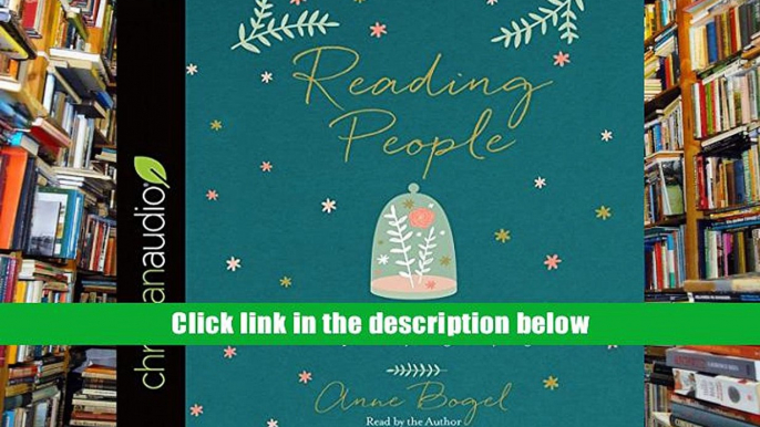 Audiobook  Reading People: How Seeing the World through the Lens of Personality Changes Everything