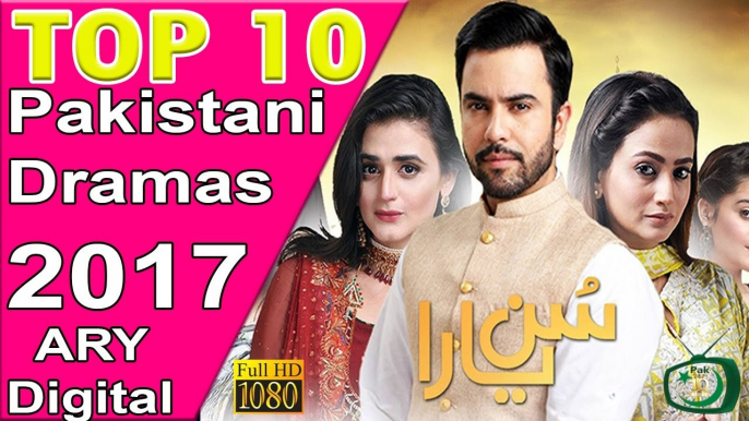 Top 10 Pakistani Dramas 2017 of ARY Digital | On Air Drama Serials List