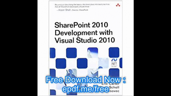 SharePoint 2010 Development with Visual Studio 2010 (Microsoft Windows Development Series)