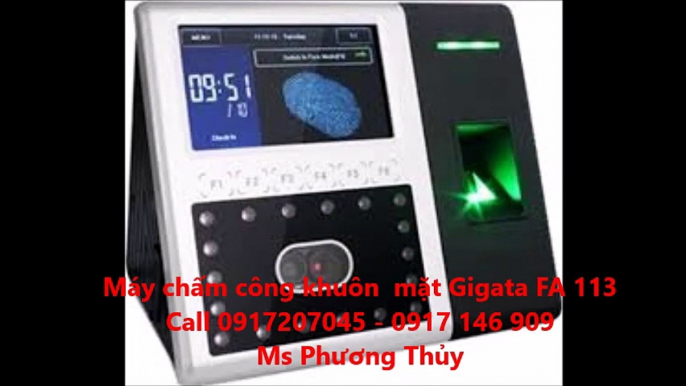 Gigata FA 113- Máy chấm công khuôn mặt nhập khẩu trực tiếp