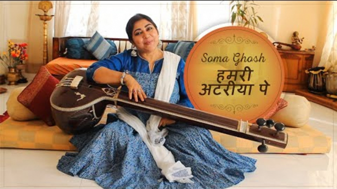 “Hamari Atariya Pe” – Soulful Singing by Dr. Soma Ghosh