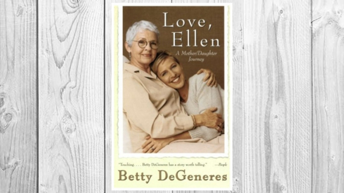 Download PDF Love, Ellen: A Mother/Daughter Journey FREE