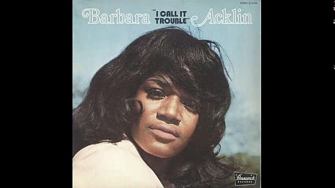 Barbara Acklin - album I call it trouble 1973