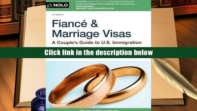 Epub  Fiance and Marriage Visas: A Couple s Guide to US Immigration (Fiance   Marriage Visas) Pre