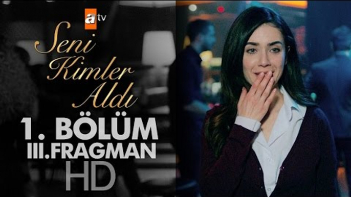 Seni Kimler Aldı 1. Bölüm Fragmanı (3) - atv