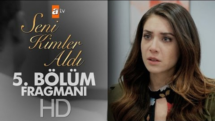 Seni Kimler Aldı 5. Bölüm Fragmanı - atv