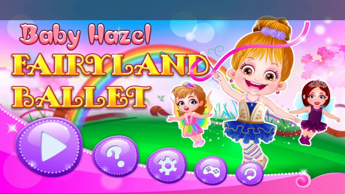 Baby Hazel Fairyland Ballet - Baby Hazel Games