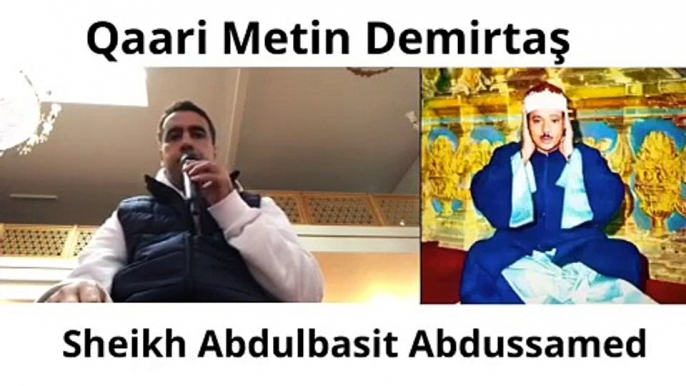 Sheikh Abdulbasit Abdussamed imitation. Surah Al-E'lâ & Surah Al-Fatiha. By Qaari Metin Demirtaş. Şeyh Abdussamedi taklit eden genç hafız. Amazing imitation of the Sheikh Abdussamed. Sheikh Abdulbasit Abdussamed. Sheikh Abdussamed surah Al Fatiha. Kuran.