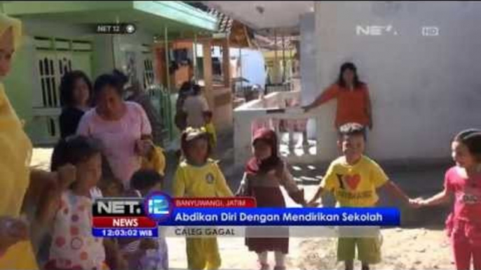 NET12 - Dirikan TK Gratis Bagi Warga Tak Mampu Walau Gagal Terpilih Sebagai Caleg