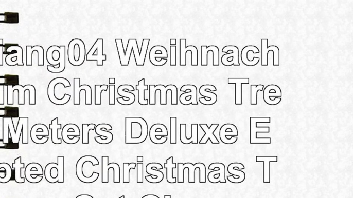 Tianliang04 Weihnachtsbaum Christmas Tree 15 Meters Deluxe Encrypted Christmas Tree Set