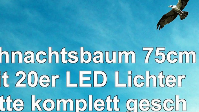 Weihnachtsbaum 75cm mit 20er LED Lichterkette  komplett geschmückt mit Kugeln Sternen