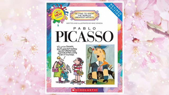 Download PDF Pablo Picasso (Revised Edition) (Getting to Know the World's Greatest Artists (Paperback)) FREE