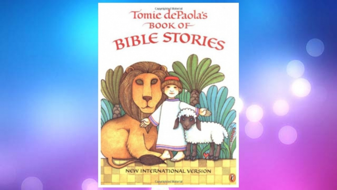 Download PDF Tomie DePaola's Book of Bible Stories FREE