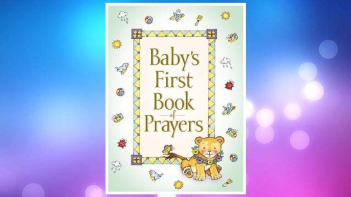 Download PDF Baby's First Book of Prayers FREE