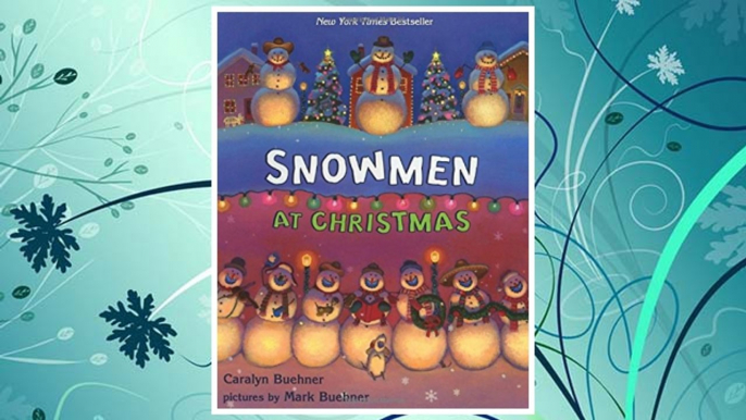 Download PDF Snowmen at Christmas FREE