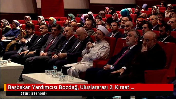 Başbakan Yardımcısı Bozdağ, Uluslararası 2. Kıraat Sempozyumunda Konuştu -2