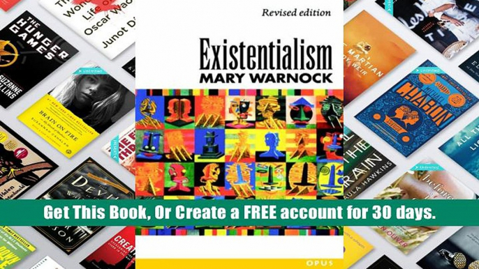 FREE [DOWNLOAD] Existentialism Mary Warnock Full Book