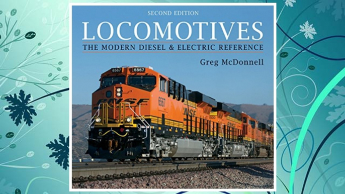 Download PDF Locomotives: The Modern Diesel and Electric Reference FREE