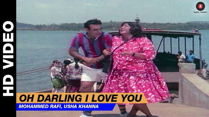 Oh Darling I Love You - Ek Paheli | Mohammed Rafi, Usha Khanna | Sanjeev Kumar & Tanuja