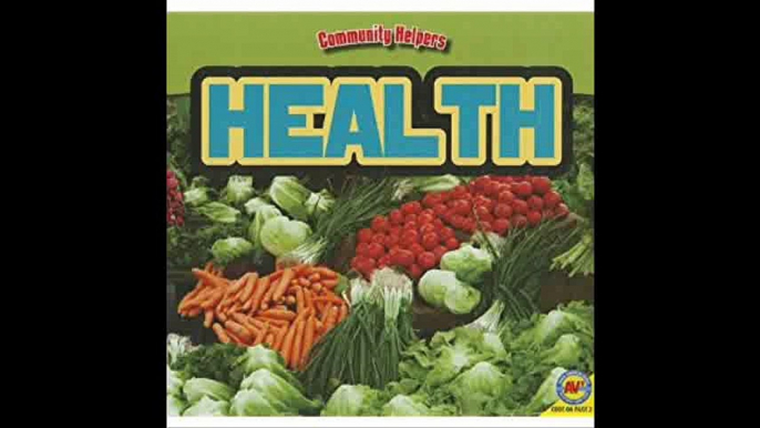 Health [With Web Access] (Community Helpers)