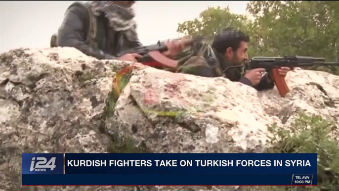 i24NEWS DESK | Kurdish fighters take on Turkish forces in Syria | Tuesday, January 23rd 2018