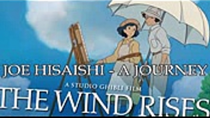 The Wind Rises Soundtrack Joe Hisaishi - A Journey