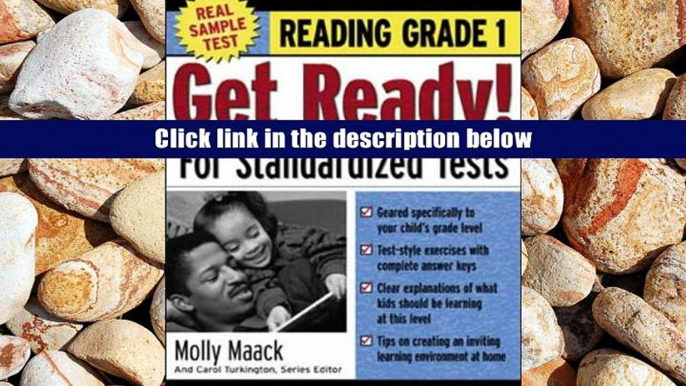 Best Ebook  Get Ready! for Standardized Tests: Reading Grade 1: How to Help Your Kids Score High