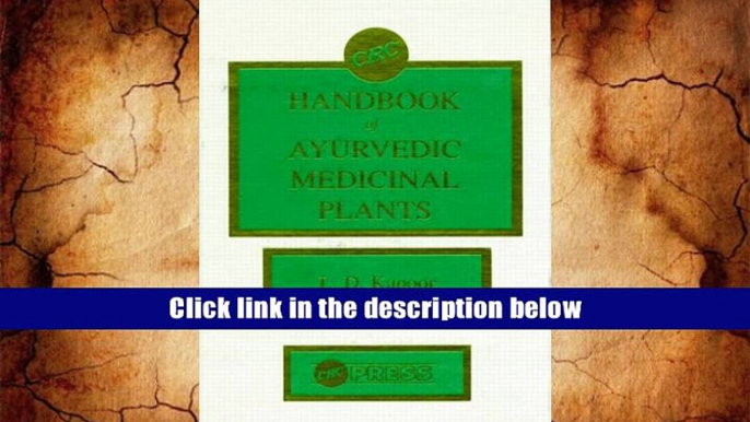 Best Ebook  CRC Handbook of Ayurvedic Medicinal Plants  For Free