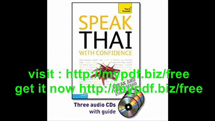 Speak Thai with Confidence with Three Audio CDs A Teach Yourself Guide (Teach Yourself Level 2 (Audio))